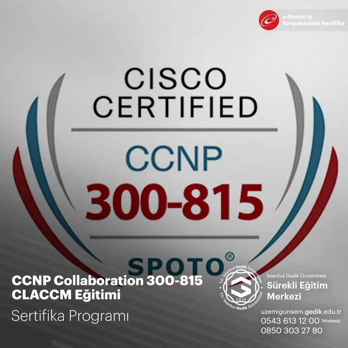 CCNP Collaboration 300-815 CLACCM Eğitimi 