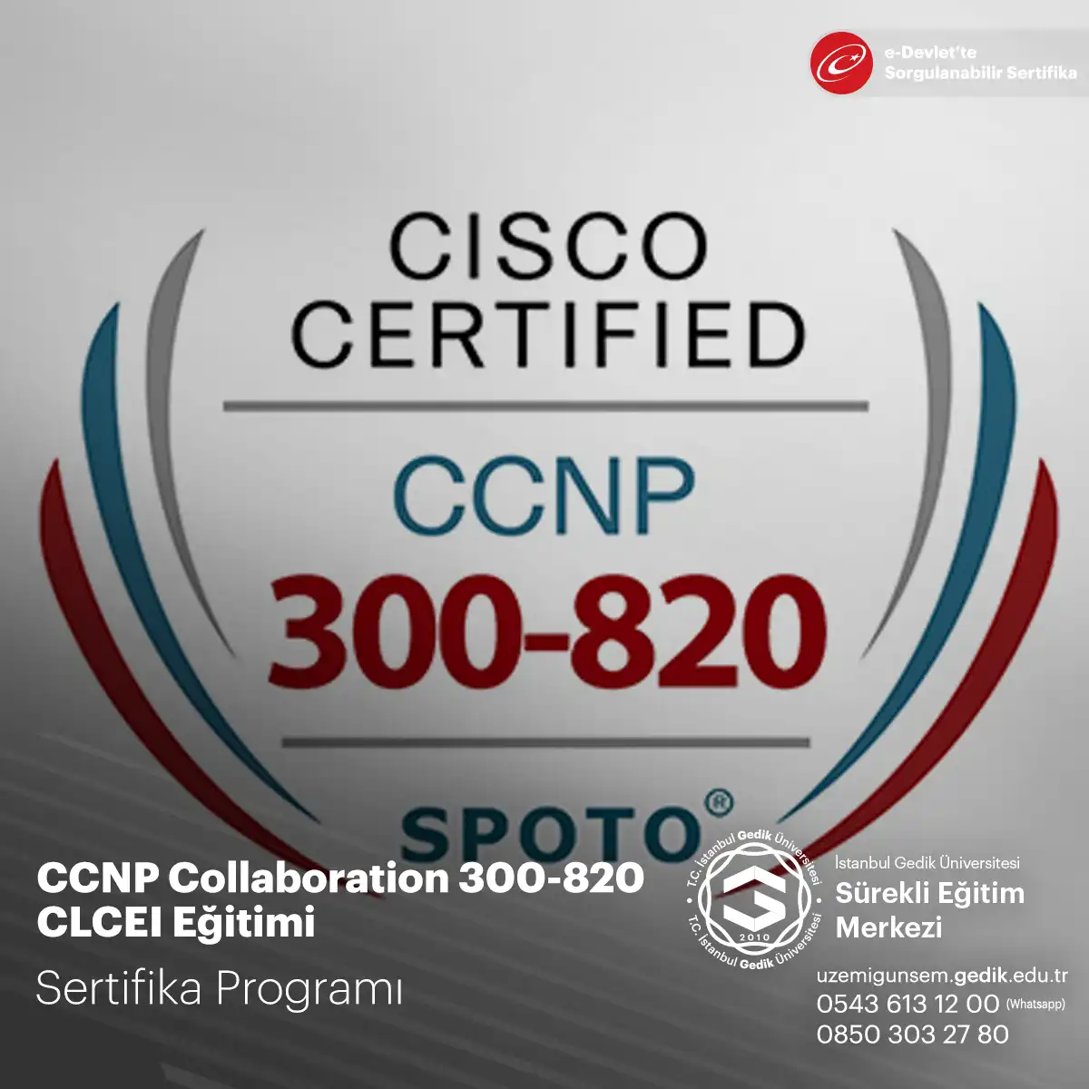 CCNP Collaboration 300-820 CLCEI Eğitimi 