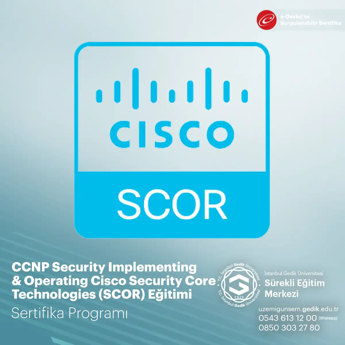 CCNP Security Implementing & Operating Cisco Security Core Technologies (SCOR) Eğitimi 