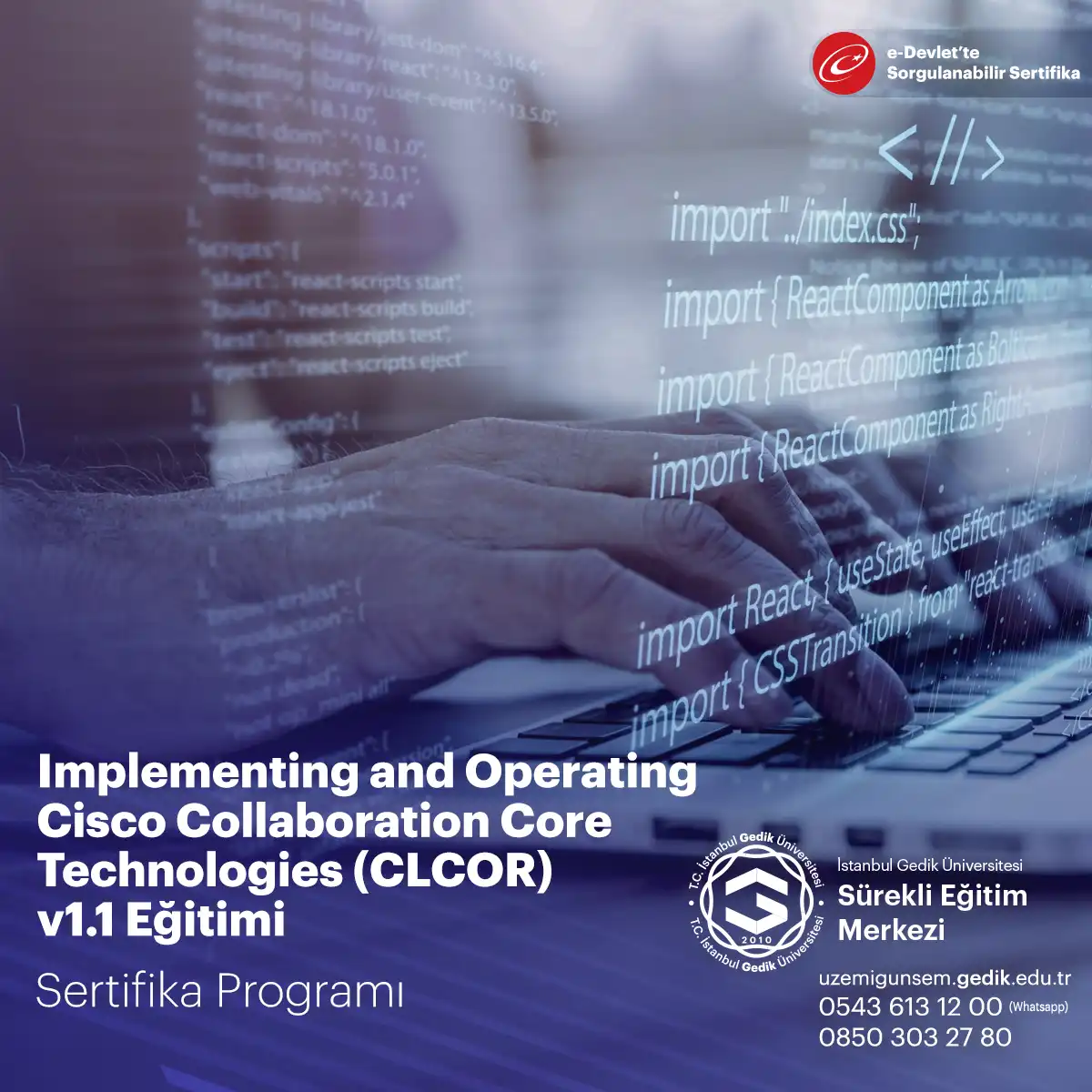 Implementing and Operating Cisco Collaboration Core Technologies (CLCOR) v1.1 Eğitimi 