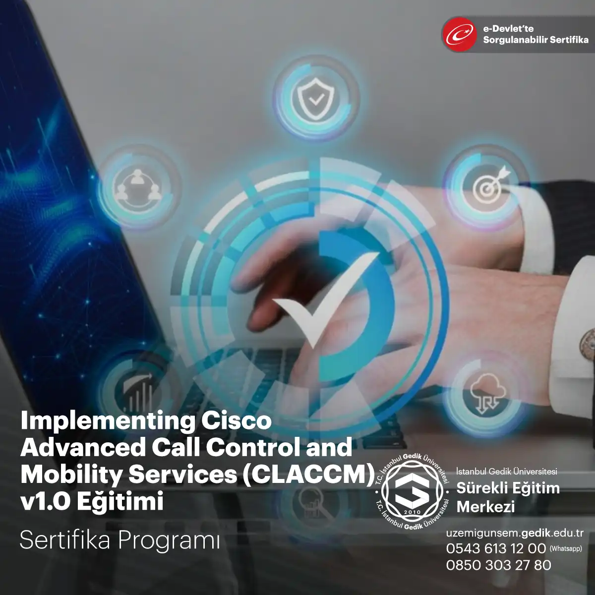 Implementing Cisco Advanced Call Control and Mobility Services (CLACCM) v1.0 Eğitimi 