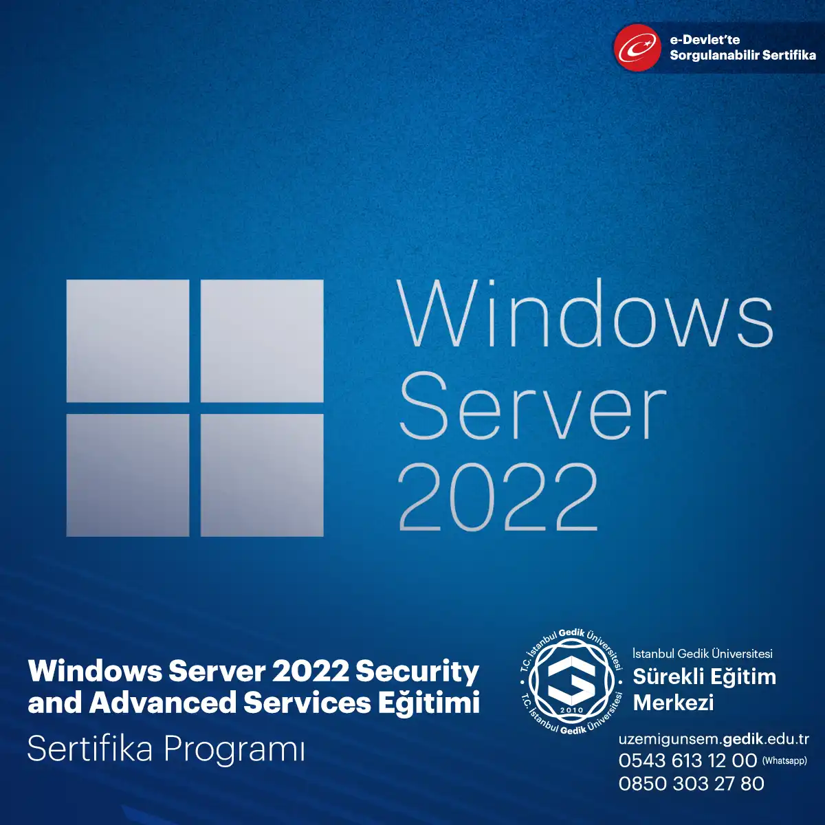 Windows Server 2022 Security and Advanced Services Eğitimi 