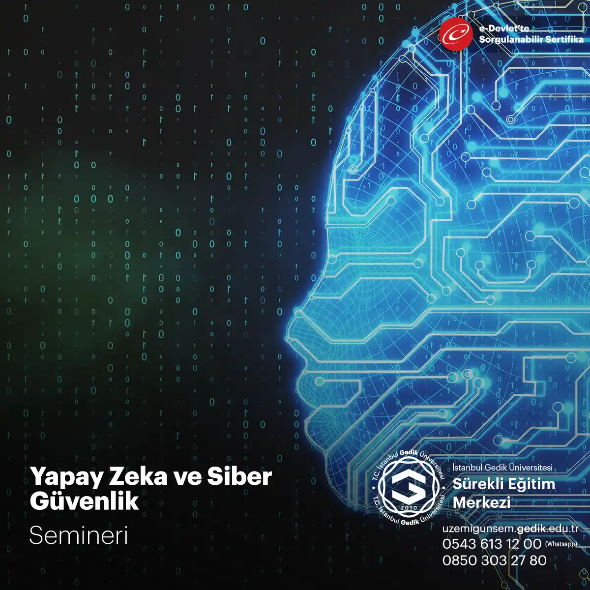 Yapay Zeka ve Siber Güvenlik Semineri