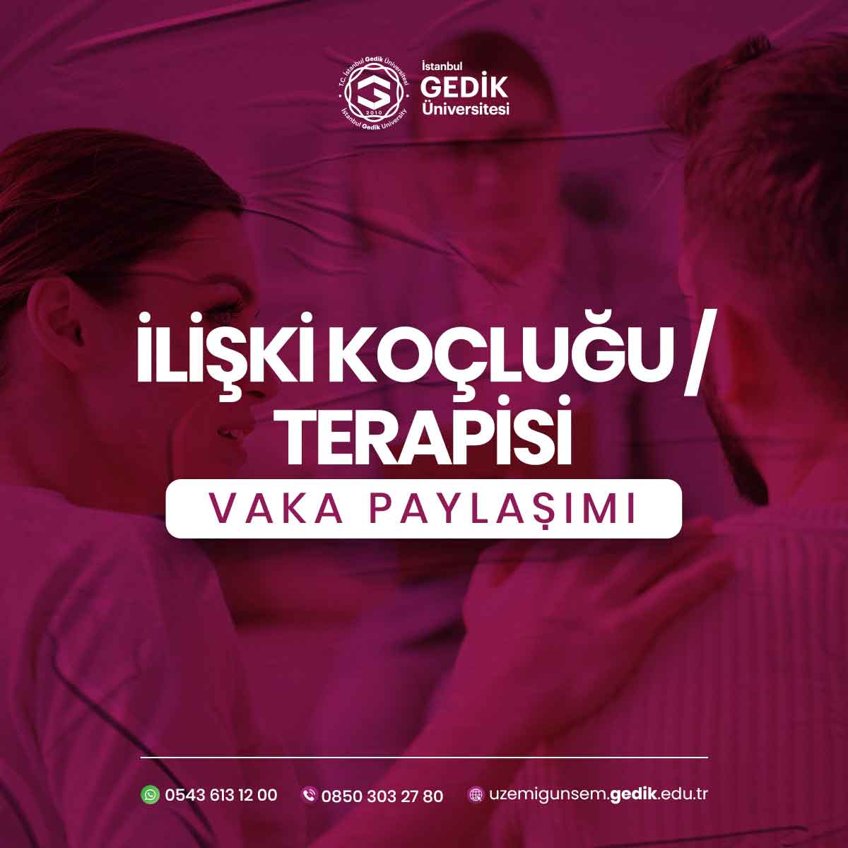 İlişki Koçluğu/Terapisi Vaka Paylaşımı