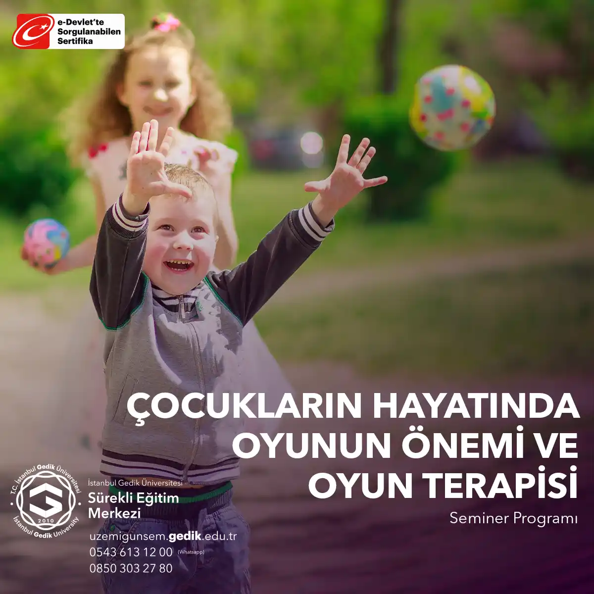 Çocukların Hayatında Oyunun Önemi ve Oyun Terapisi Semineri