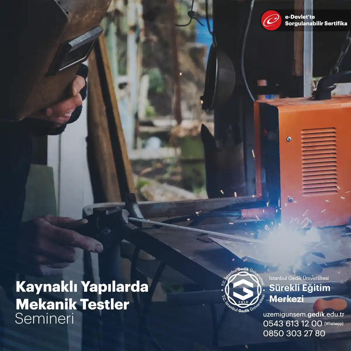 Kaynaklı Yapılarda Mekanik Testler Semineri