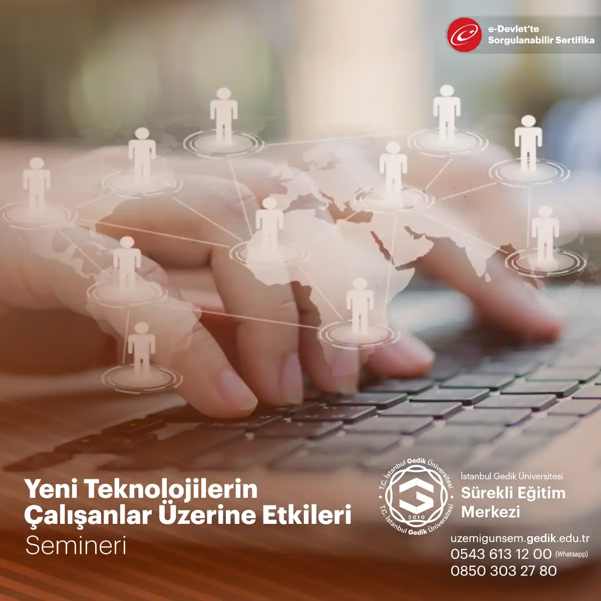 Yeni Teknolojilerin Çalışanlar Üzerine Etkileri Semineri
