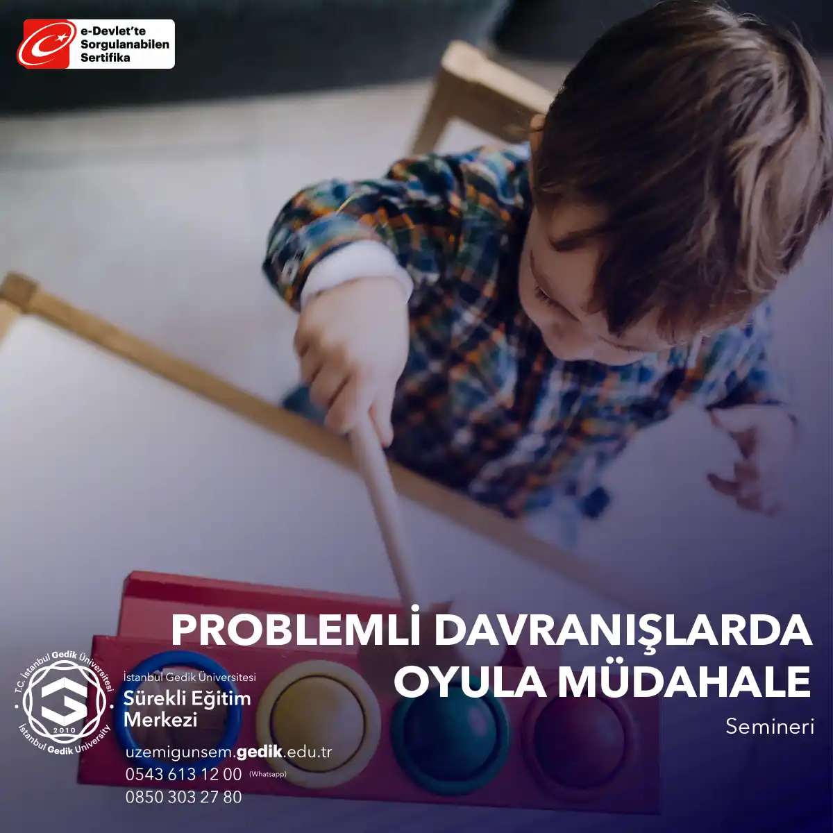 Problemli Davranışlara Oyunla Müdahale Semineri