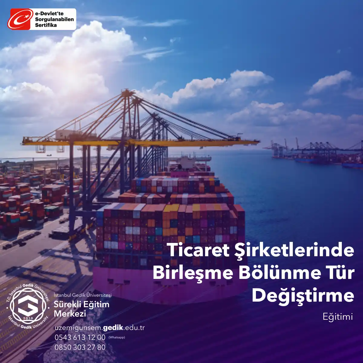 Ticaret Şirketlerinde Birleşme Bölünme Tür Değiştirme Semineri