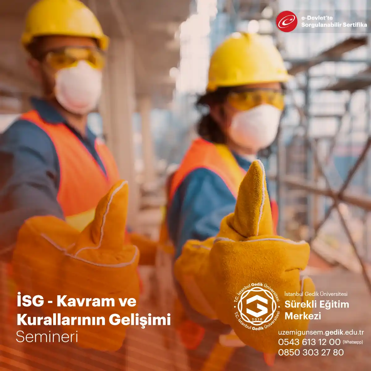 İş Sağlığı Ve Güvenliğinin Kavram Ve Kurallarının Gelişimi Semineri
