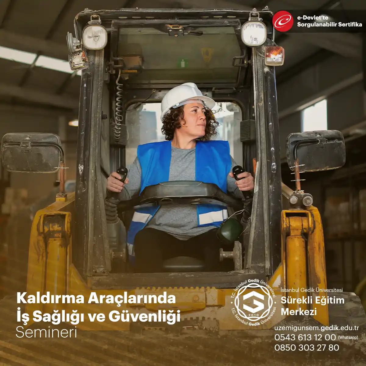 Kaldırma Araçlarında İş Sağlığı Ve Güvenliği Semineri