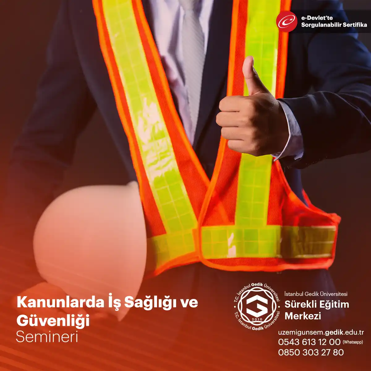 Kanunlarda İş Sağlığı Ve Güvenliği Semineri