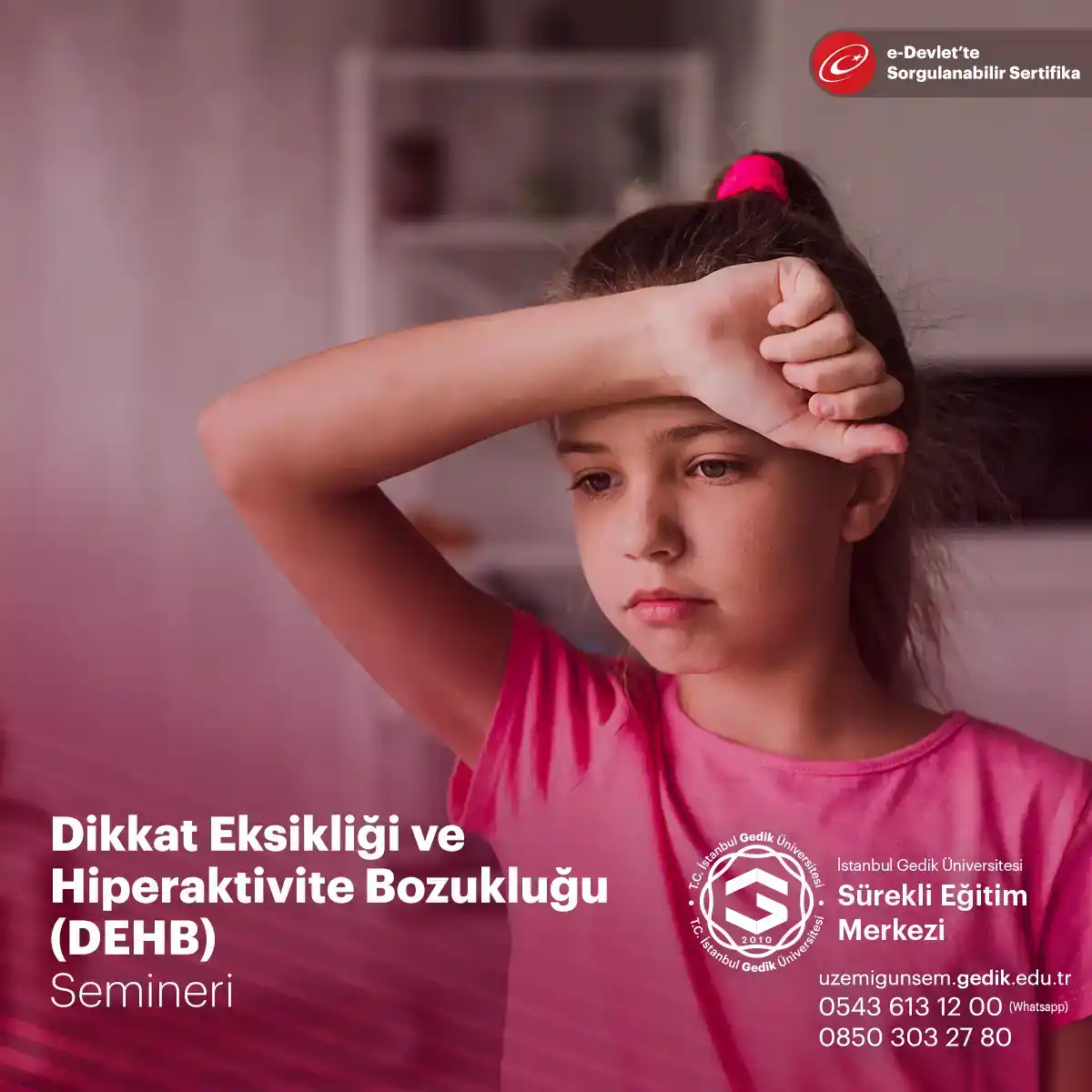 Dikkat Eksikliği ve Hiperaktivite Bozukluğu (DEHB) Semineri