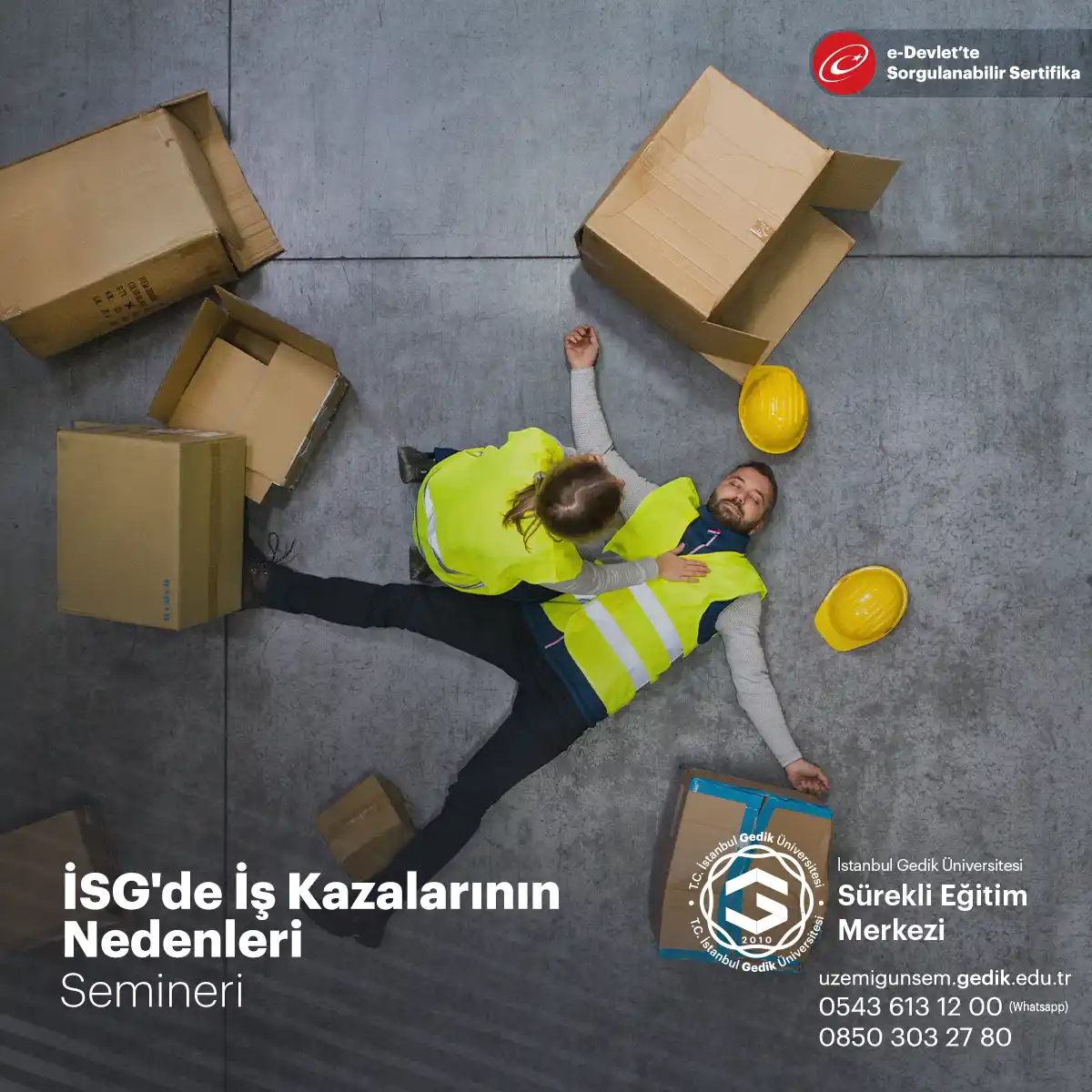 İSG'de İş Kazalarının Nedenleri Semineri 