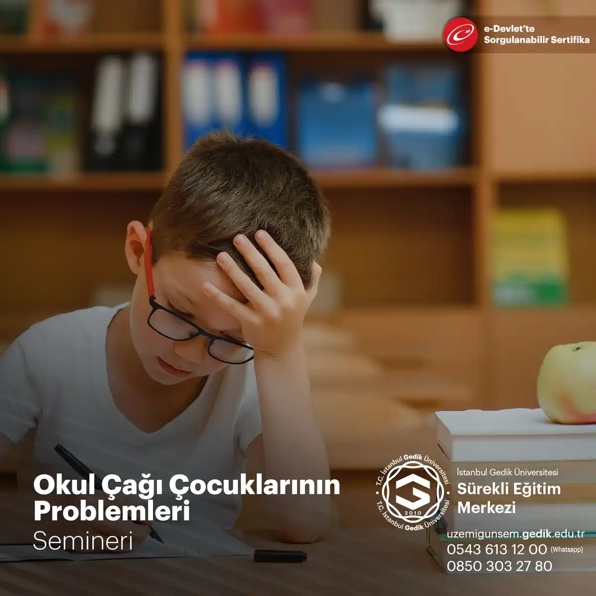 Okul Çağı Çocuklarının Problemleri Semineri 