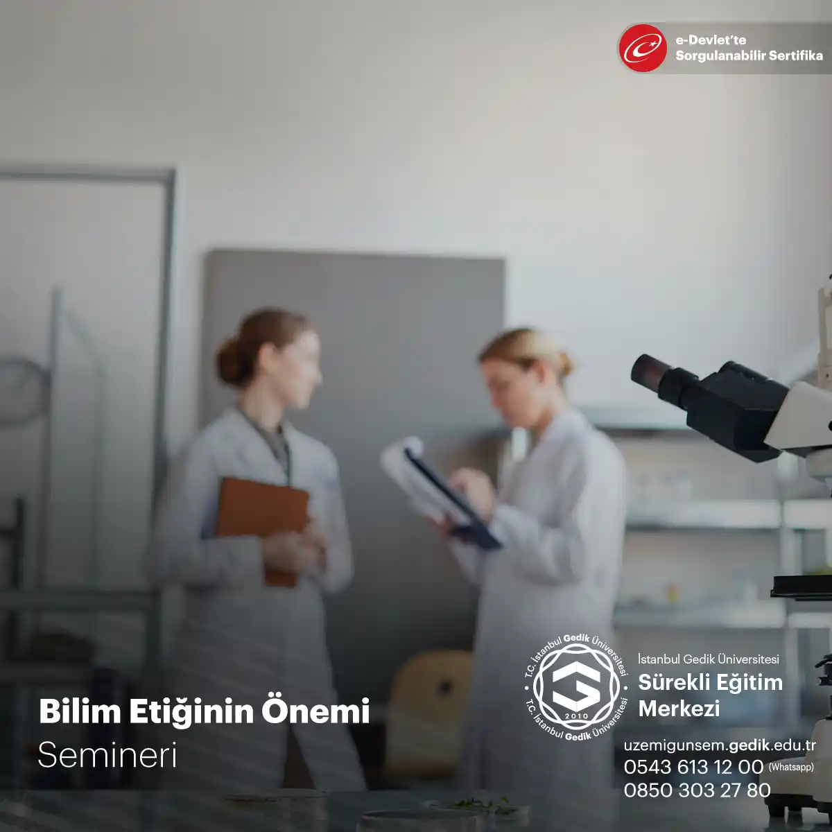 Bilim Etiğinin Önemi Semineri