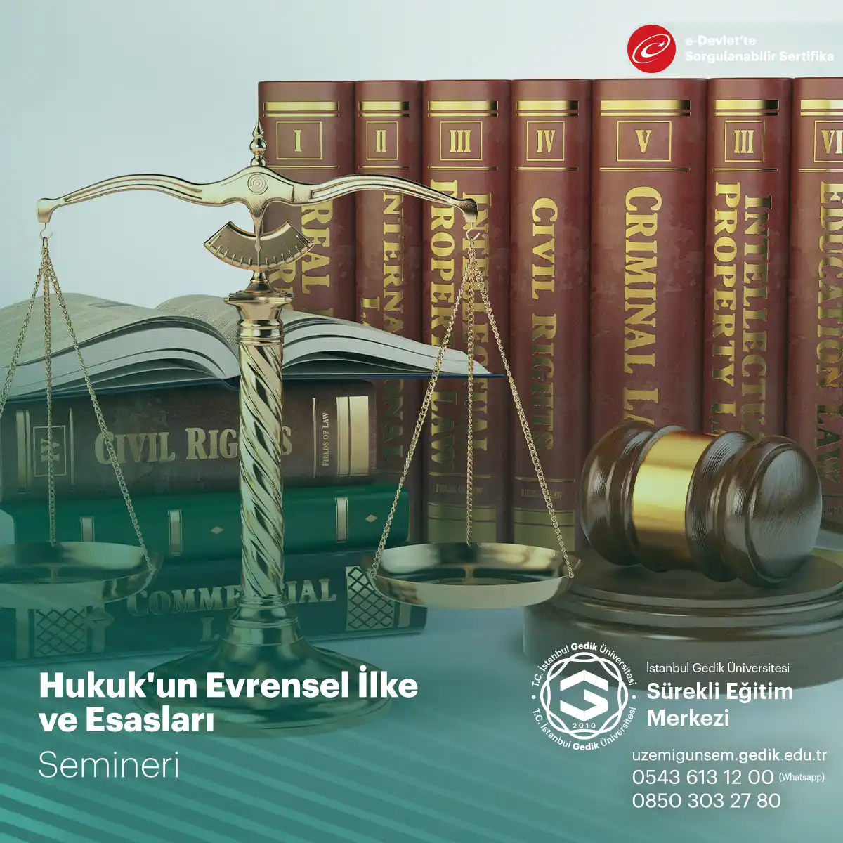 Hukuk'un Evrensel İlke ve Esasları Semineri