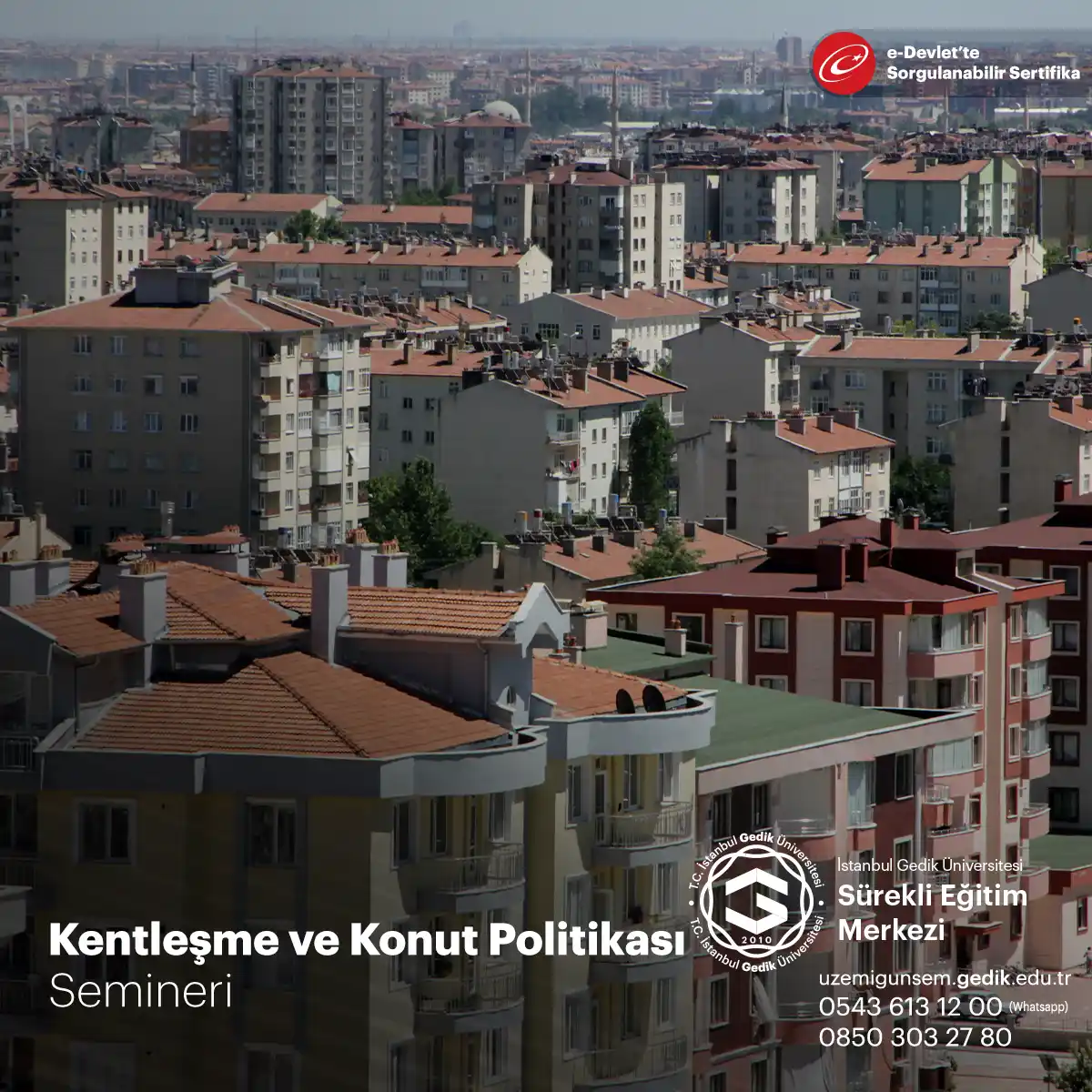 Kentleşme ve Konut Politikası Semineri