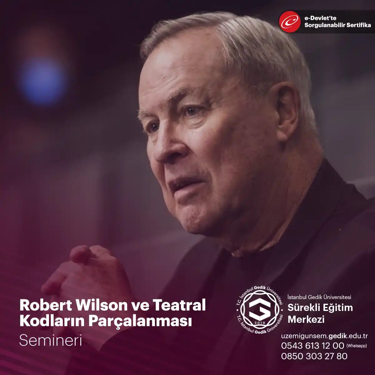 Robert Wilson ve Teatral Kodların Parçalanması Semineri
